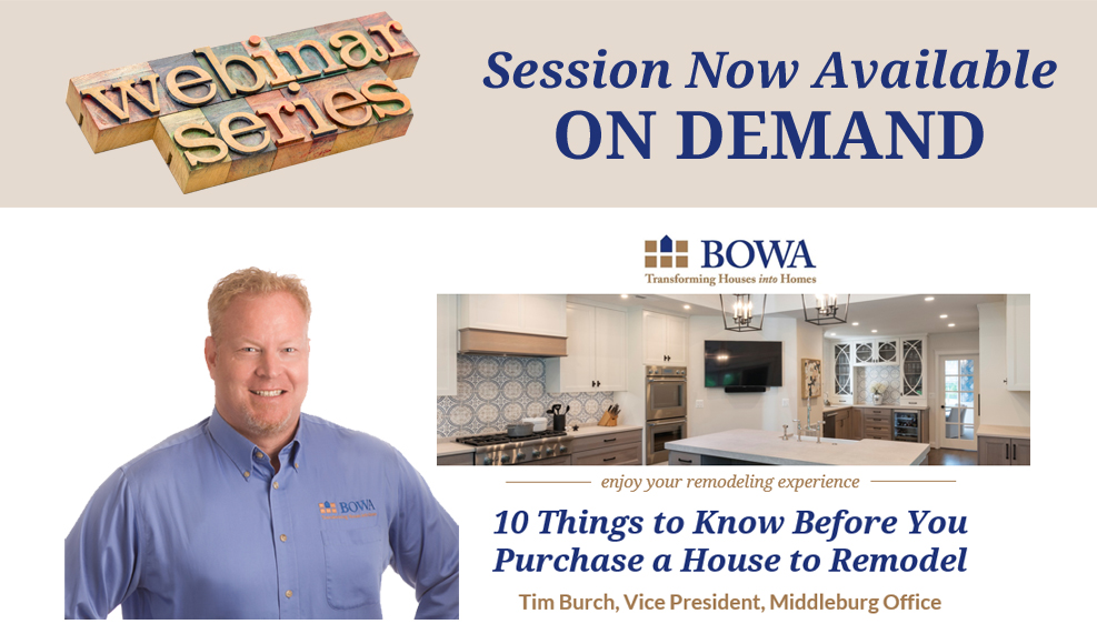 Burch 10 Things to Know before you purchase a house to Remodel On Demand Webinar